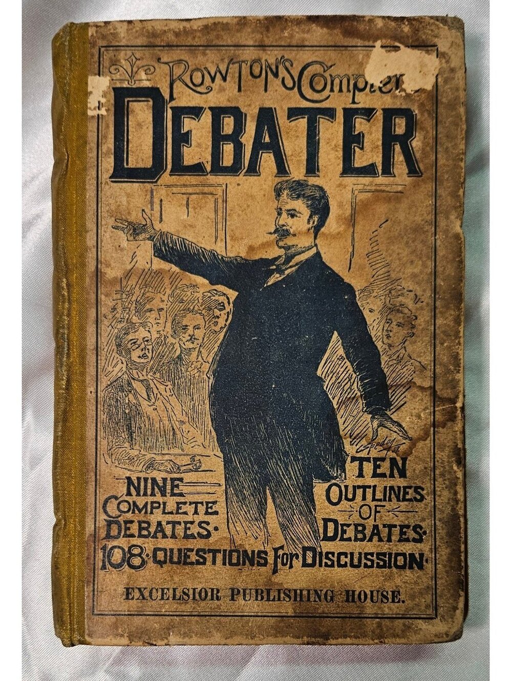 1884 Rowton’s Complete Debater Antique Excelsior Publishing Hardcover Book